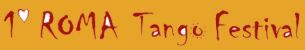 1&deg; ROMA Tango Festival
