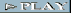 play.gif (1267 byte)